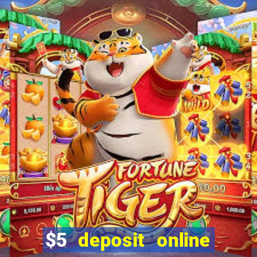 $5 deposit online casino canada