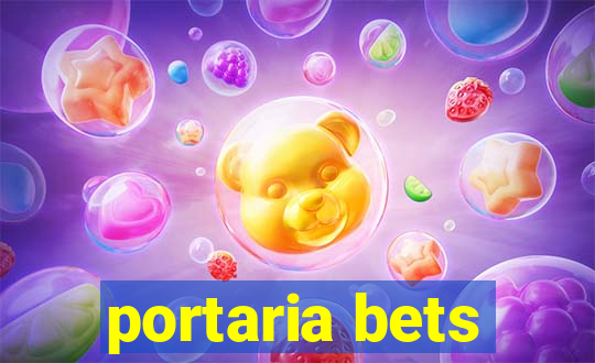 portaria bets