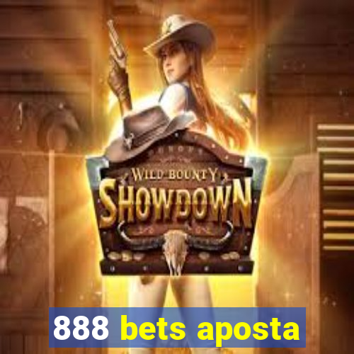 888 bets aposta