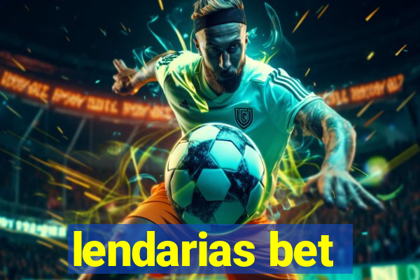 lendarias bet