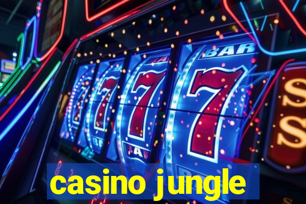 casino jungle