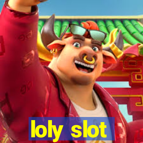 loly slot