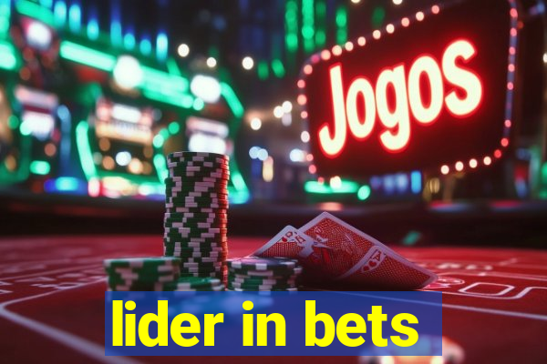 lider in bets