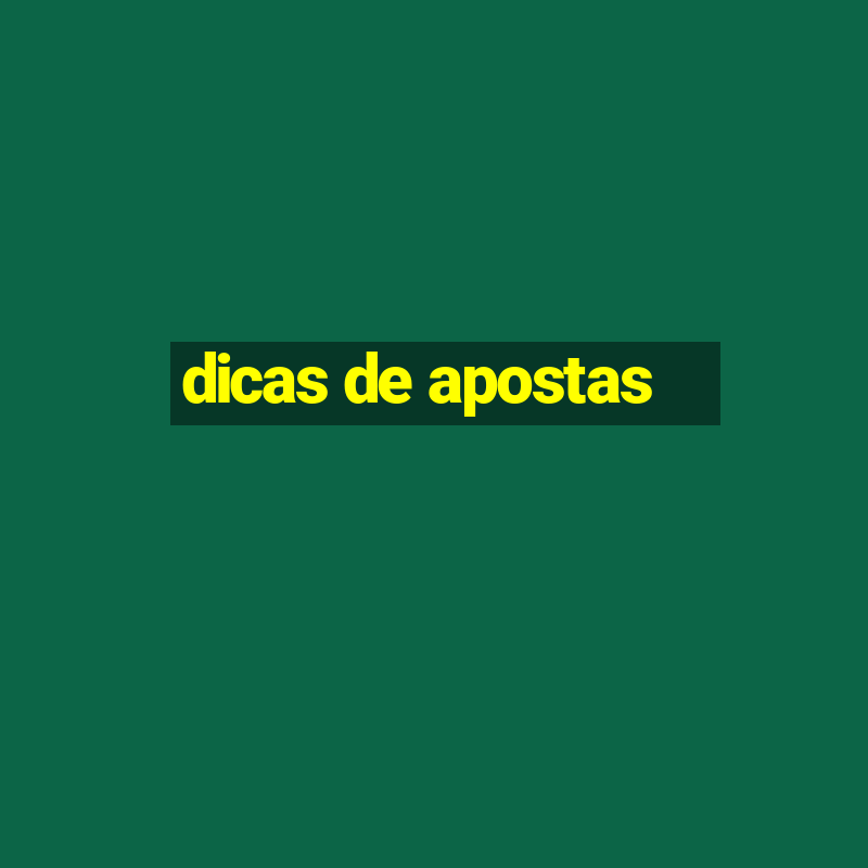 dicas de apostas