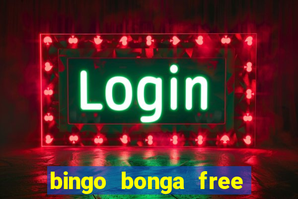 bingo bonga free spins 2023