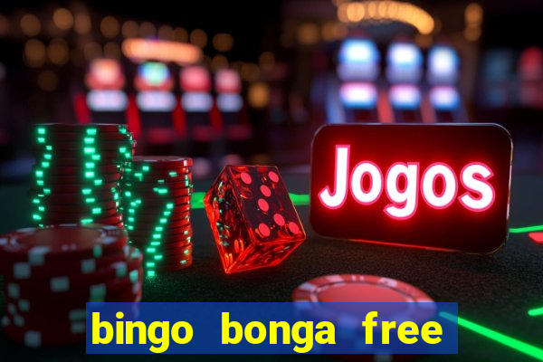 bingo bonga free spins 2023