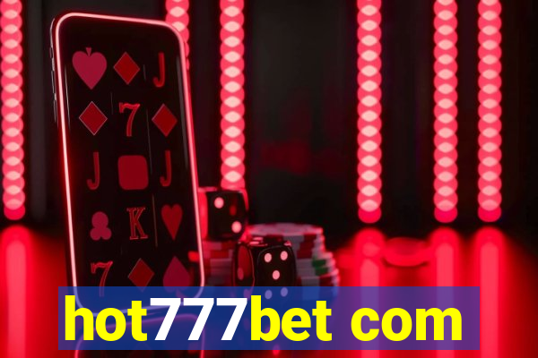 hot777bet com