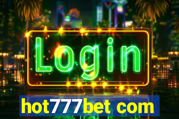 hot777bet com