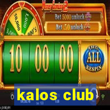 kalos club