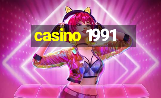 casino 1991