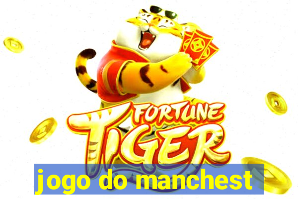 jogo do manchest