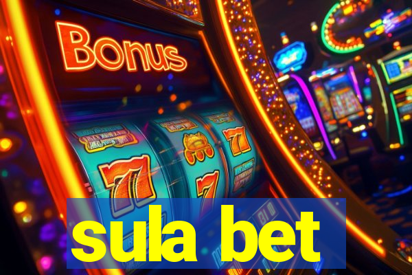 sula bet