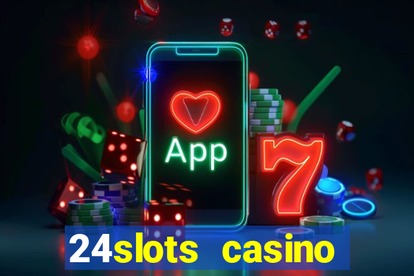 24slots casino bonus code