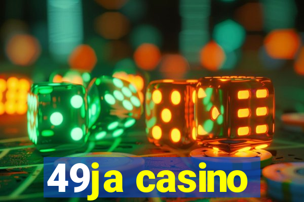 49ja casino