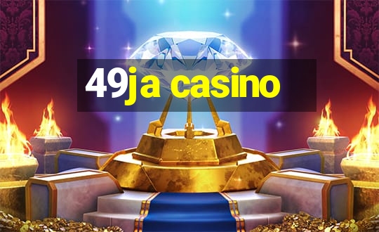 49ja casino