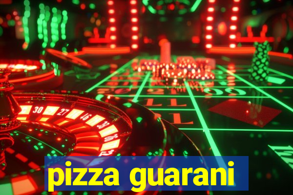 pizza guarani