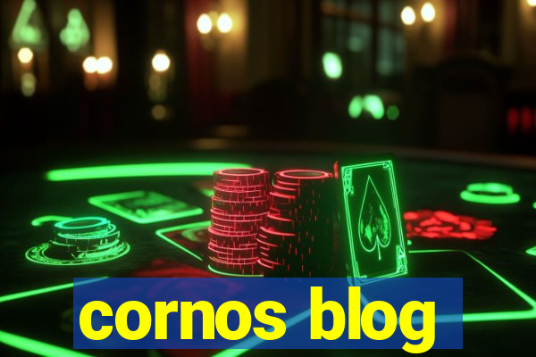 cornos blog