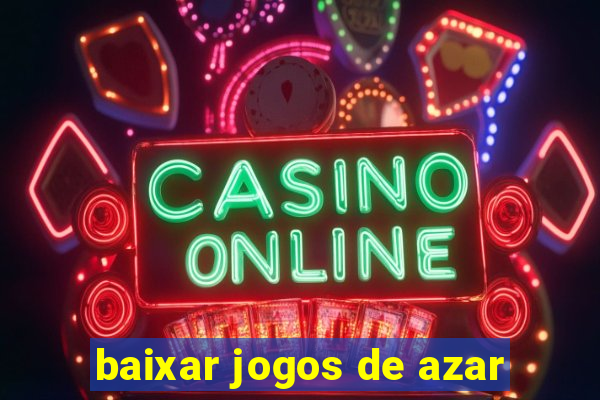 baixar jogos de azar