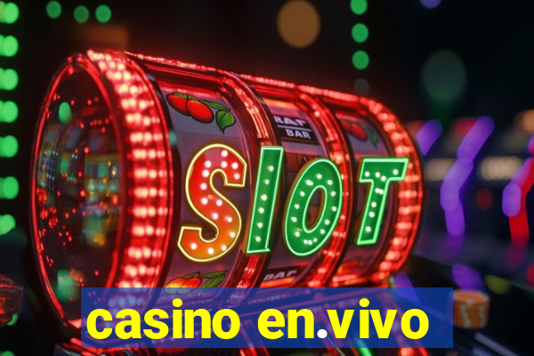 casino en.vivo