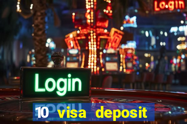 10 visa deposit casinos australia