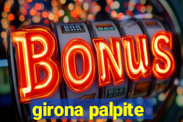 girona palpite