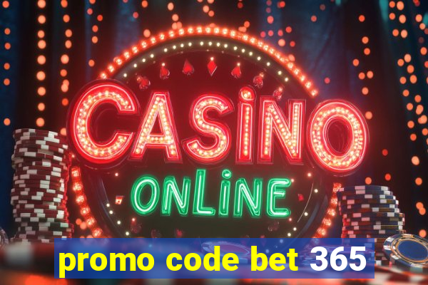 promo code bet 365