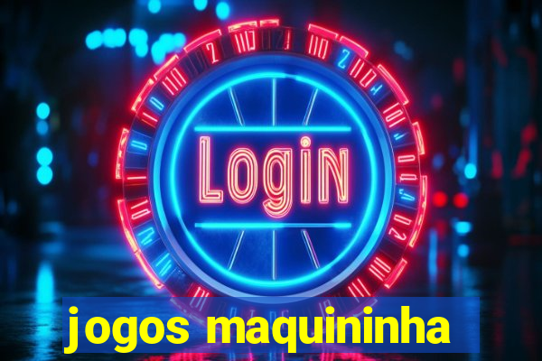 jogos maquininha