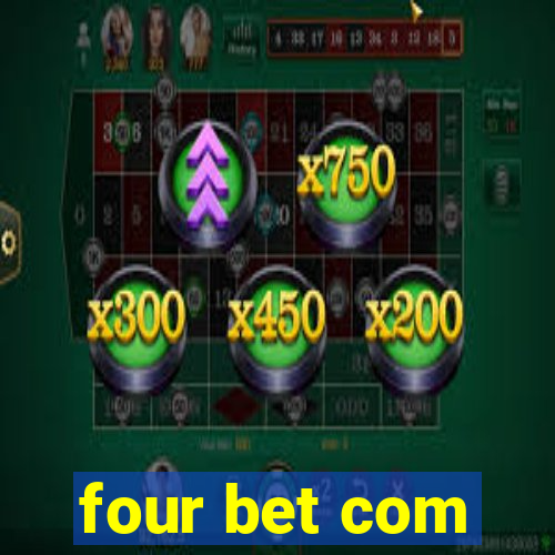 four bet com