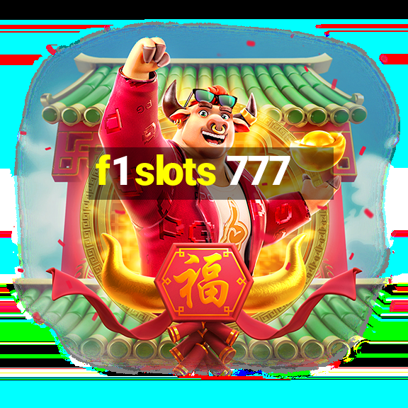 f1 slots 777