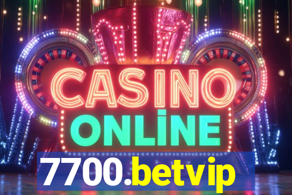 7700.betvip