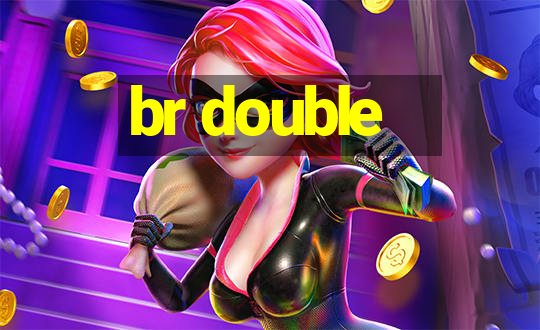 br double