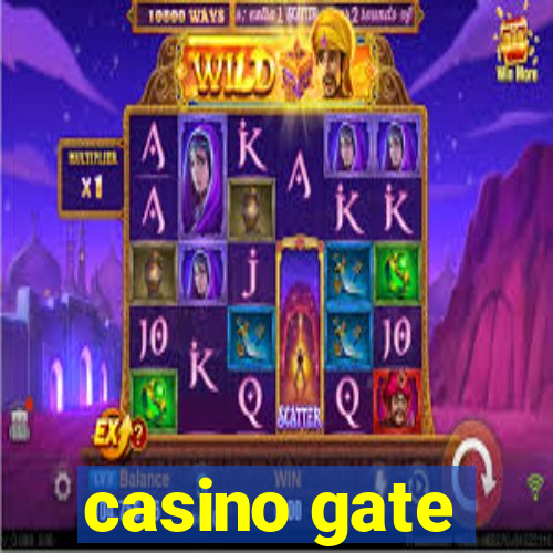 casino gate