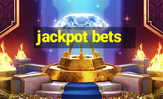 jackpot bets