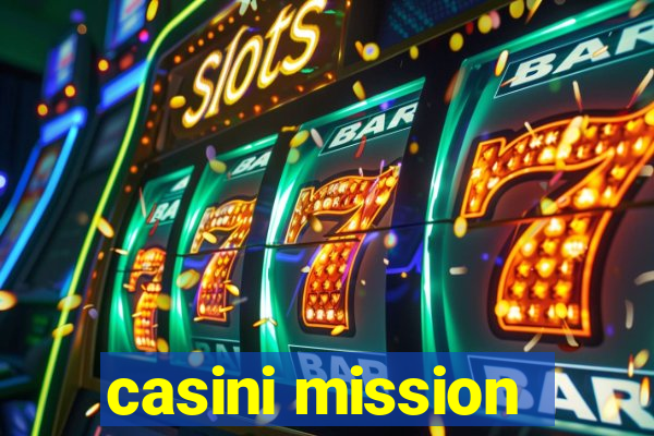 casini mission