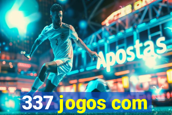 337 jogos com