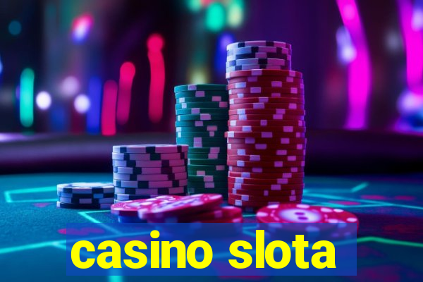 casino slota