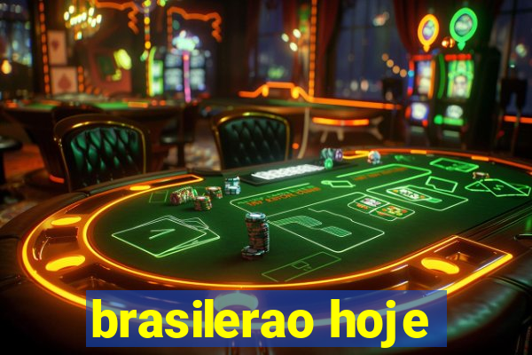 brasilerao hoje