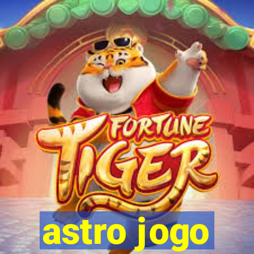 astro jogo