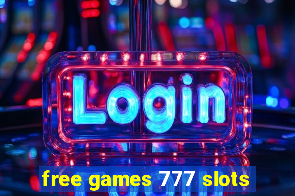 free games 777 slots