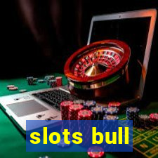 slots bull