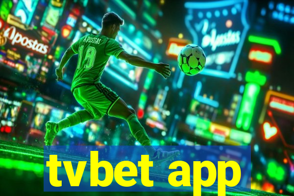 tvbet app