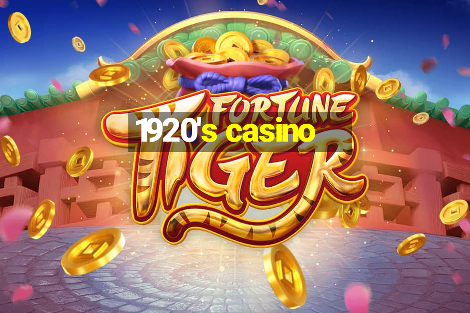 1920's casino