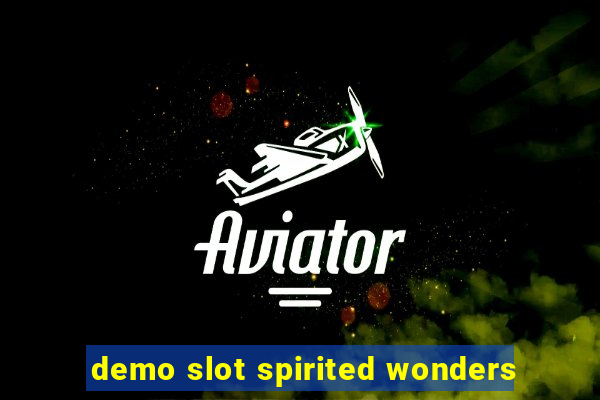 demo slot spirited wonders