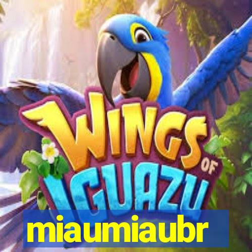 miaumiaubr