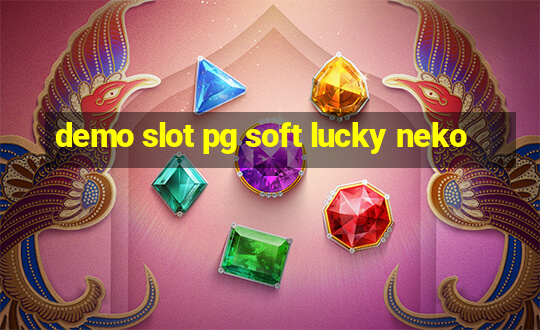 demo slot pg soft lucky neko