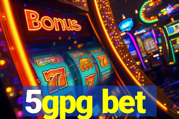 5gpg bet