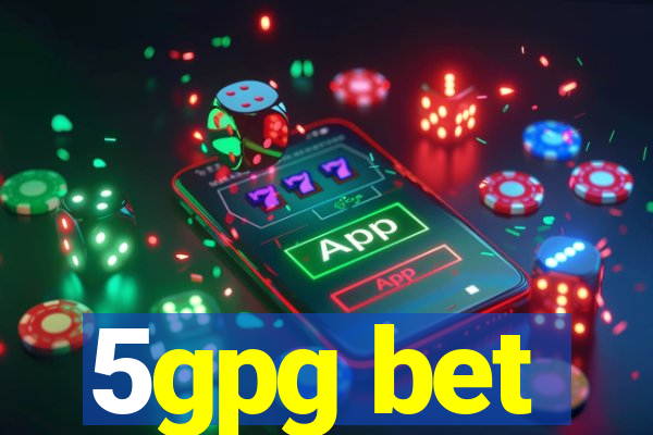 5gpg bet