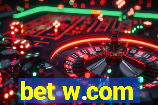 bet w.com