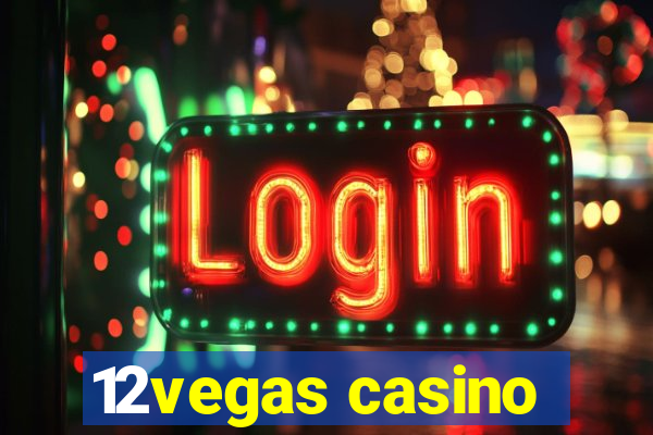 12vegas casino