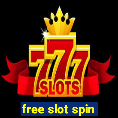 free slot spin